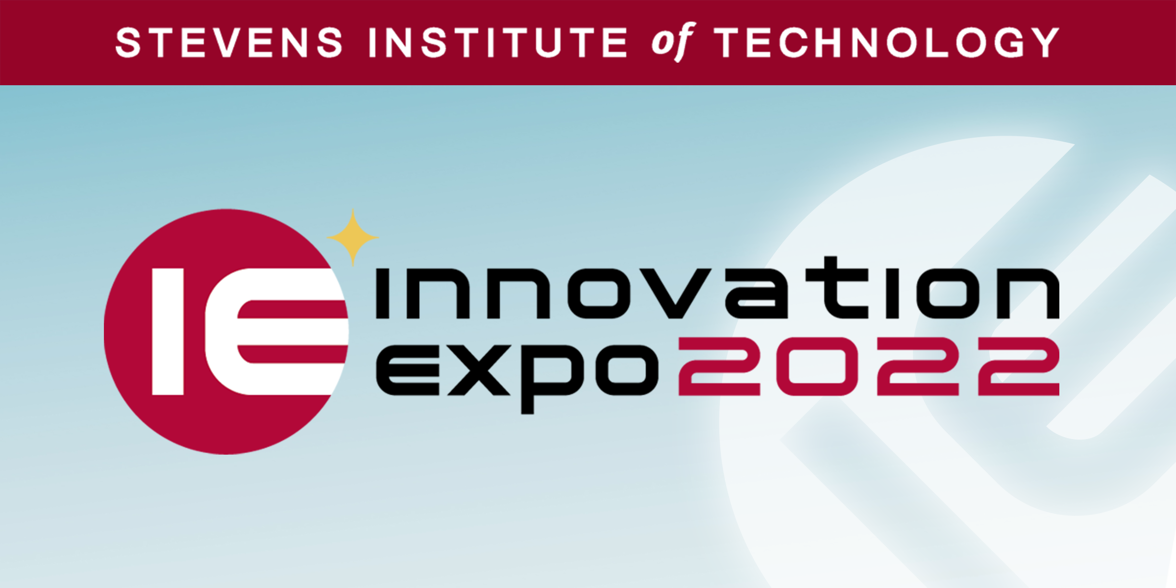 Save the Date: Stevens Innovation Expo is April 29, 2022